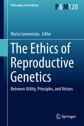 Soniewicka | The Ethics of Reproductive Genetics | E-Book | sack.de