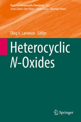 Larionov |  Heterocyclic N-Oxides | eBook | Sack Fachmedien
