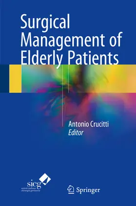 Crucitti |  Surgical Management of Elderly Patients | eBook | Sack Fachmedien