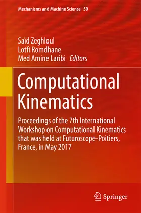 Zeghloul / Romdhane / Laribi |  Computational Kinematics | eBook | Sack Fachmedien