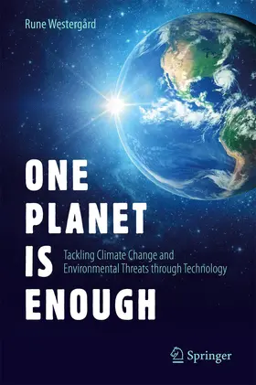Westergård | One Planet Is Enough | Buch | 978-3-319-60912-6 | www.sack.de