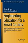 Kim / Auer |  Engineering Education for a Smart Society | Buch |  Sack Fachmedien