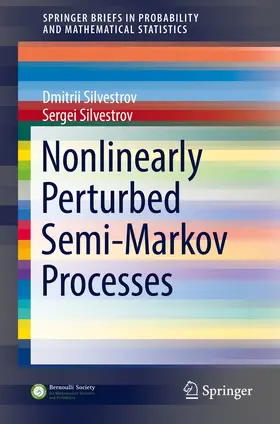 Silvestrov | Nonlinearly Perturbed Semi-Markov Processes | E-Book | sack.de