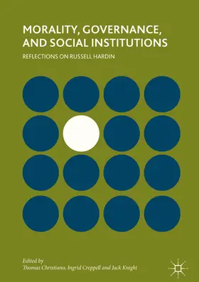 Christiano / Creppell / Knight |  Morality, Governance, and Social Institutions | eBook | Sack Fachmedien