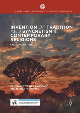 Pannofino / Palmisano |  Invention of Tradition and Syncretism in Contemporary Religions | Buch |  Sack Fachmedien