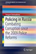 Cheloukhine |  Policing in Russia | Buch |  Sack Fachmedien