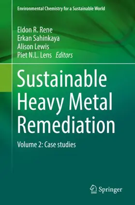 Rene / Lens / Sahinkaya |  Sustainable Heavy Metal Remediation | Buch |  Sack Fachmedien