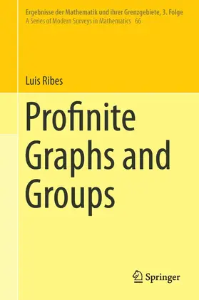 Ribes | Profinite Graphs and Groups | E-Book | www.sack.de