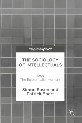 Susen / Baert | The Sociology of Intellectuals | E-Book | www.sack.de
