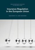 Siri / Marano |  Insurance Regulation in the European Union | Buch |  Sack Fachmedien