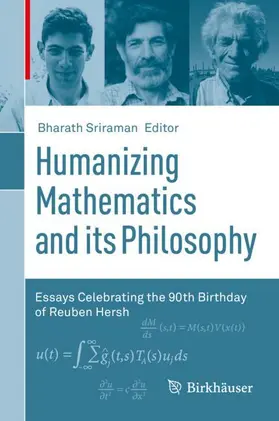 Sriraman |  Humanizing Mathematics and its Philosophy | Buch |  Sack Fachmedien