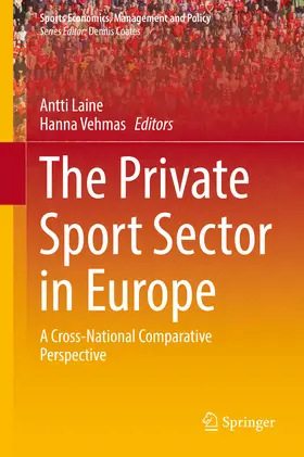 Laine / Vehmas |  The Private Sport Sector in Europe | eBook | Sack Fachmedien