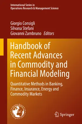 Consigli / Stefani / Zambruno | Handbook of Recent Advances in Commodity and Financial Modeling | E-Book | sack.de