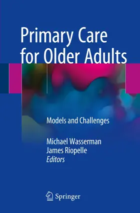 Wasserman / Riopelle |  Primary Care for Older Adults | Buch |  Sack Fachmedien