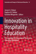 Oskam / Dekker / Wiegerink |  Innovation in Hospitality Education | eBook | Sack Fachmedien