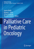 Wolfe / Jones / Kreicbergs |  Palliative Care in Pediatric Oncology | eBook | Sack Fachmedien