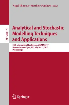 Thomas / Forshaw |  Analytical and Stochastic Modelling Techniques and Applications | Buch |  Sack Fachmedien