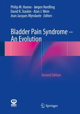 Hanno / Nordling / Wyndaele |  Bladder Pain Syndrome - An Evolution | Buch |  Sack Fachmedien