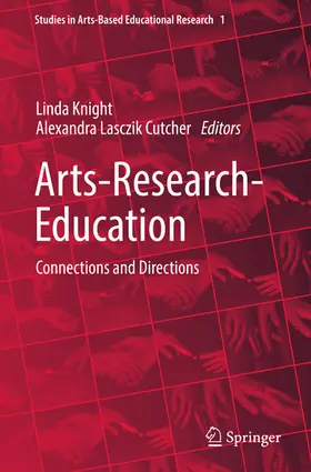 Knight / Lasczik Cutcher |  Arts-Research-Education | eBook | Sack Fachmedien