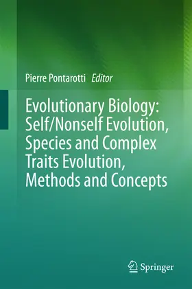 Pontarotti | Evolutionary Biology: Self/Nonself Evolution, Species and Complex Traits Evolution, Methods and Concepts | E-Book | sack.de
