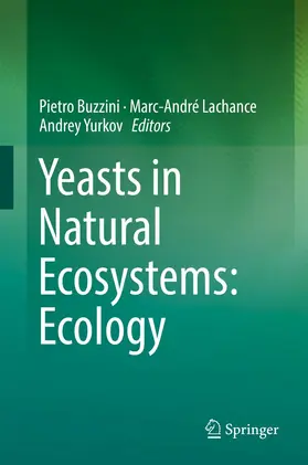 Buzzini / Lachance / Yurkov |  Yeasts in Natural Ecosystems: Ecology | eBook | Sack Fachmedien