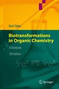 Faber |  Biotransformations in Organic Chemistry | Buch |  Sack Fachmedien