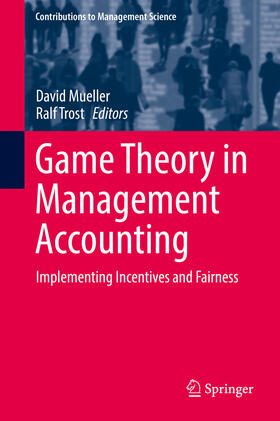 Mueller / Trost | Game Theory in Management Accounting | E-Book | sack.de