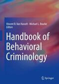 Bourke / Van Hasselt |  Handbook of Behavioral Criminology | Buch |  Sack Fachmedien