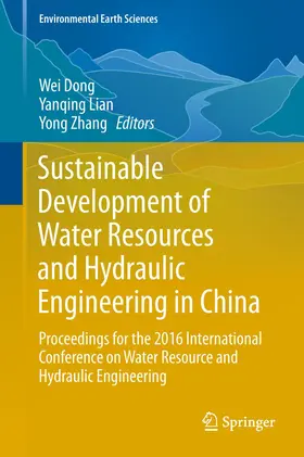 Dong / Zhang / Lian |  Sustainable Development of Water Resources and Hydraulic Engineering in China | Buch |  Sack Fachmedien