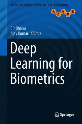 Kumar / Bhanu |  Deep Learning for Biometrics | Buch |  Sack Fachmedien