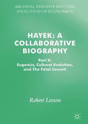 Leeson | Hayek: A Collaborative Biography | Buch | 978-3-319-61713-8 | sack.de