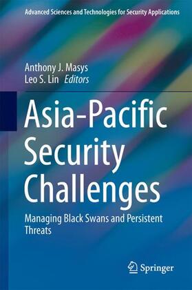 Lin / Masys | Asia-Pacific Security Challenges | Buch | 978-3-319-61728-2 | sack.de