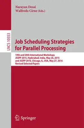 Desai / Cirne |  Job Scheduling Strategies for Parallel Processing | eBook | Sack Fachmedien