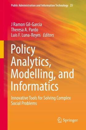Gil-Garcia / Luna-Reyes / Pardo |  Policy Analytics, Modelling, and Informatics | Buch |  Sack Fachmedien