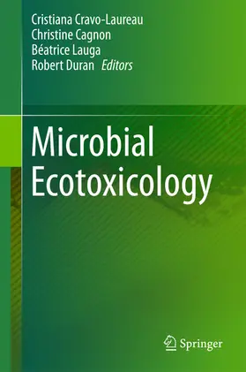 Cravo-Laureau / Cagnon / Lauga |  Microbial Ecotoxicology | eBook | Sack Fachmedien