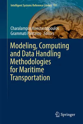 Konstantopoulos / Pantziou | Modeling, Computing and Data Handling Methodologies for Maritime Transportation | E-Book | sack.de