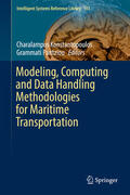 Konstantopoulos / Pantziou |  Modeling, Computing and Data Handling Methodologies for Maritime Transportation | eBook | Sack Fachmedien