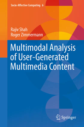 Shah / Zimmermann | Multimodal Analysis of User-Generated Multimedia Content | E-Book | sack.de
