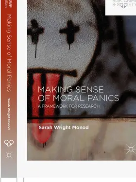 Wright Monod |  Making Sense of Moral Panics | eBook | Sack Fachmedien