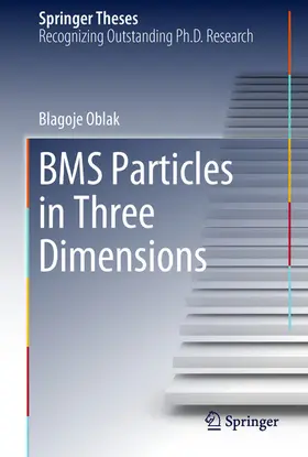 Oblak |  BMS Particles in Three Dimensions | eBook | Sack Fachmedien