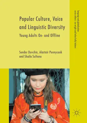 Dovchin / Pennycook / Sultana | Popular Culture, Voice and Linguistic Diversity | E-Book | www.sack.de
