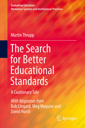 Thrupp |  The Search for Better Educational Standards | eBook | Sack Fachmedien