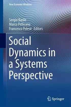 Barile / Polese / Pellicano |  Social Dynamics in a Systems Perspective | Buch |  Sack Fachmedien