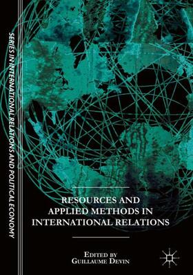 Devin |  Resources and Applied Methods in International Relations | Buch |  Sack Fachmedien