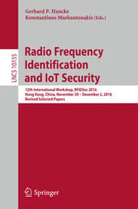 Hancke / Markantonakis |  Radio Frequency Identification and IoT Security | eBook | Sack Fachmedien