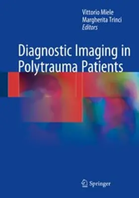 Miele / Trinci | Diagnostic Imaging in Polytrauma Patients | E-Book | www.sack.de