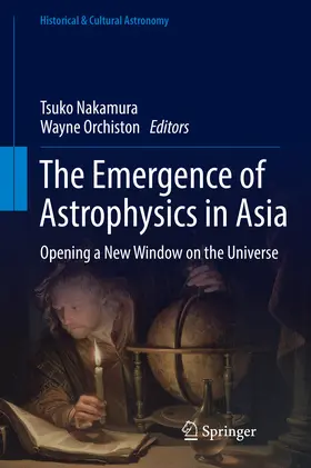 Nakamura / Orchiston |  The Emergence of Astrophysics in Asia | eBook | Sack Fachmedien