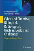 Malizia / Martellini |  Cyber and Chemical, Biological, Radiological, Nuclear, Explosives Challenges | Buch |  Sack Fachmedien