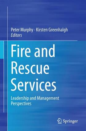 Greenhalgh / Murphy |  Fire and Rescue Services | Buch |  Sack Fachmedien
