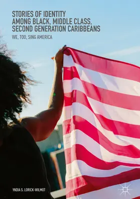 Lorick-Wilmot | Stories of Identity among Black, Middle Class, Second Generation Caribbeans | E-Book | www.sack.de